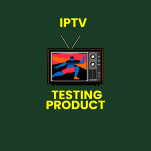 iptv tesing product